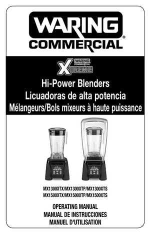 Waring MX1500XTX Owner s Manual